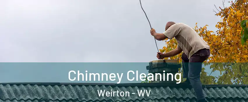  Chimney Cleaning Weirton - WV