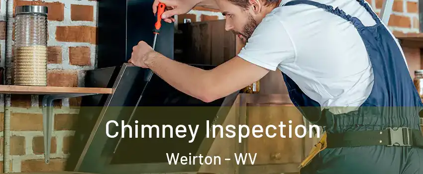  Chimney Inspection Weirton - WV