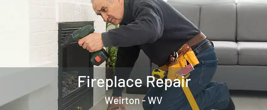  Fireplace Repair Weirton - WV
