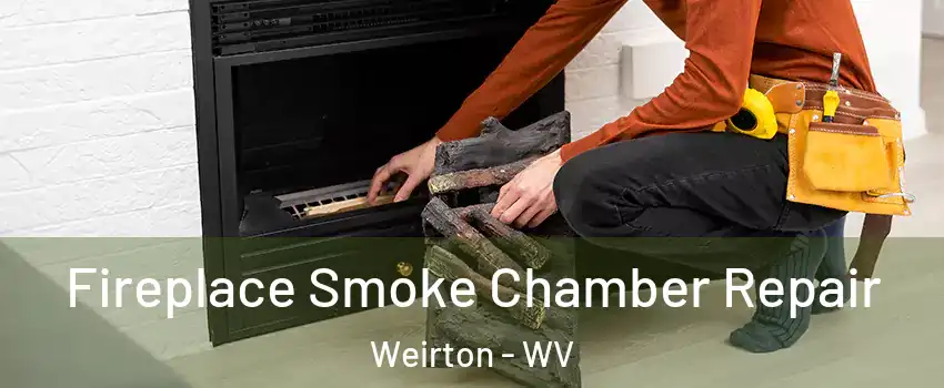  Fireplace Smoke Chamber Repair Weirton - WV