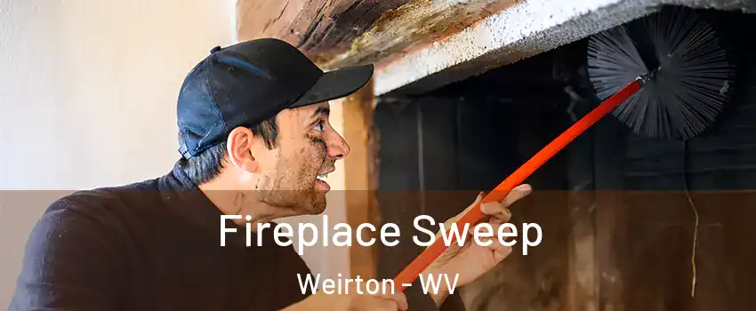  Fireplace Sweep Weirton - WV