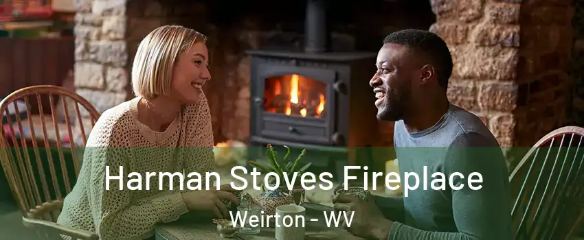 Harman Stoves Fireplace Weirton - WV