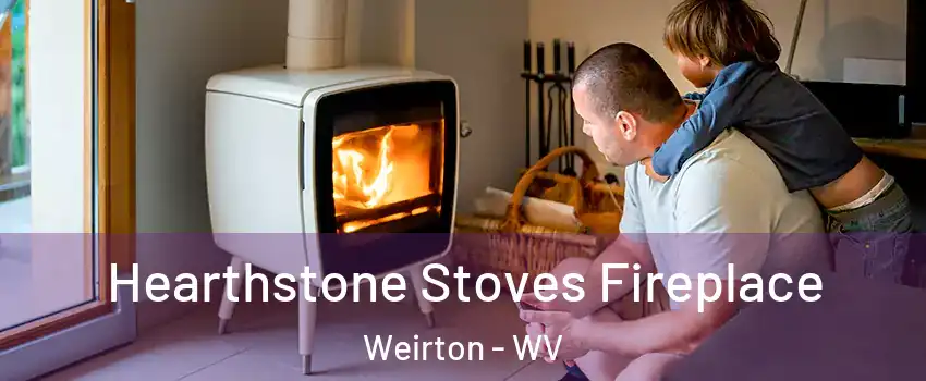  Hearthstone Stoves Fireplace Weirton - WV