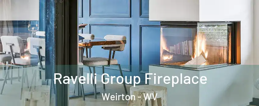  Ravelli Group Fireplace Weirton - WV